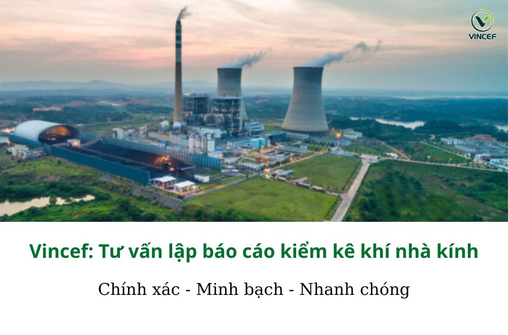 Xem thêm: Kiểm kê khí nhà kính Bao-cao-kiem-ke-khi-nha-kinh-Vincef