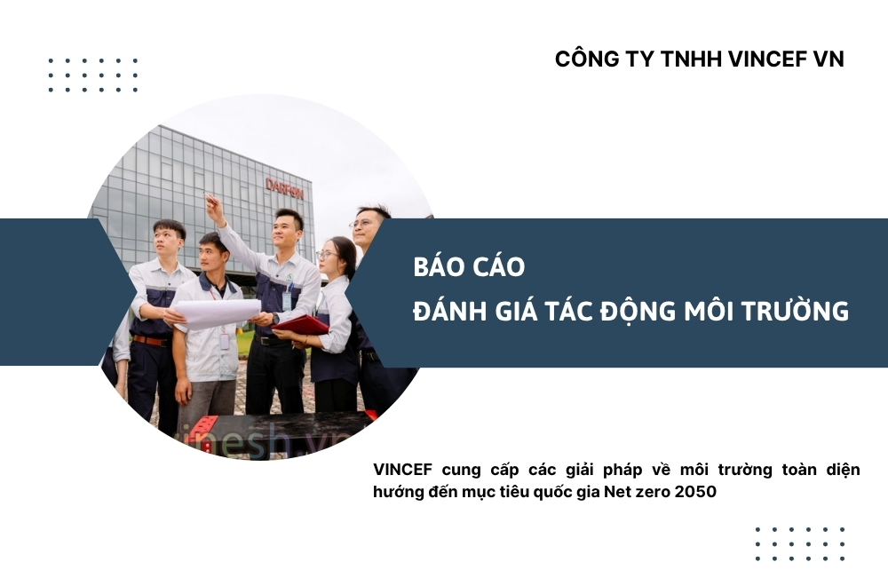 Xem thêm: Dự án phải đánh giá tác động môi trường Bao-cao-danh-gia-tac-dong-moi-truong.