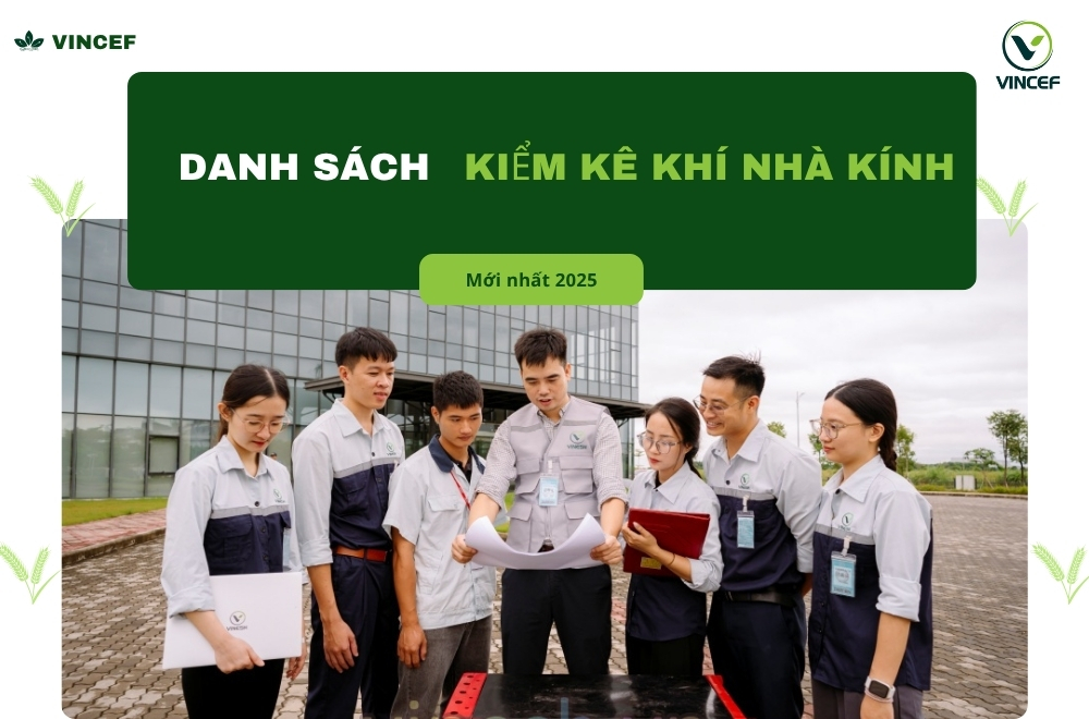 Xem thêm: Hướng dẫn nộp báo cáo kiểm kê khí nhà kính Danh-sach-kiem-ke-khi-nha-kinh.